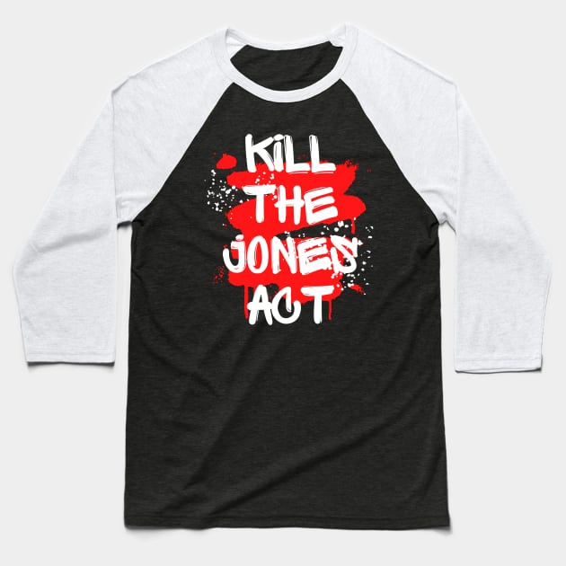 Kill Jones Baseball T-Shirt by Dane